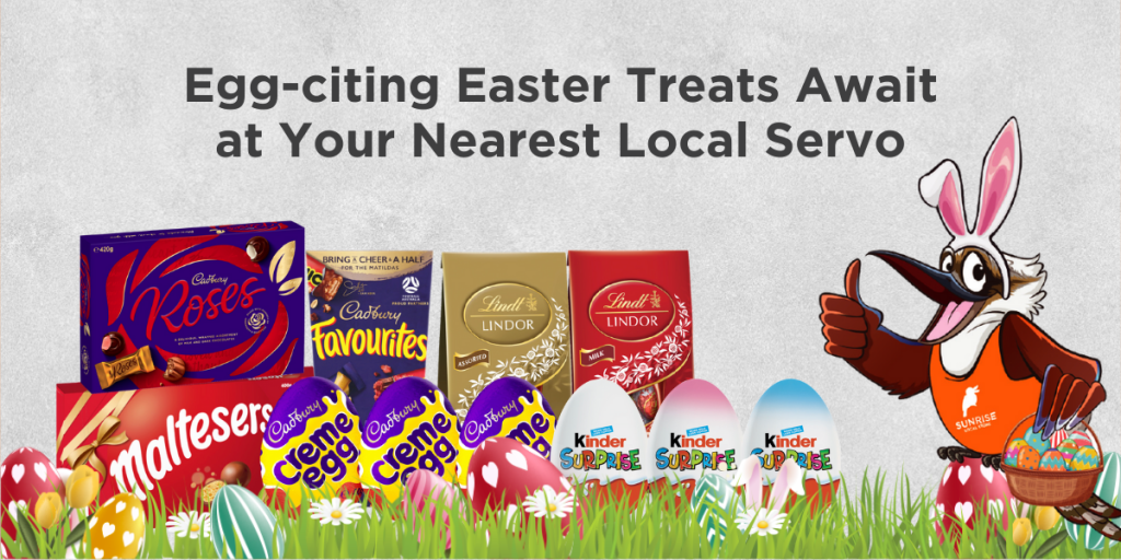 Easter Treats at Your Local Servo