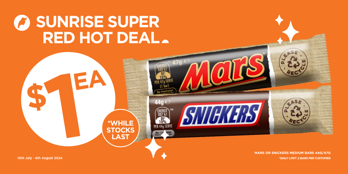 Mars and Snickers $1 Bars: Sunrise Super Red Hot Deal