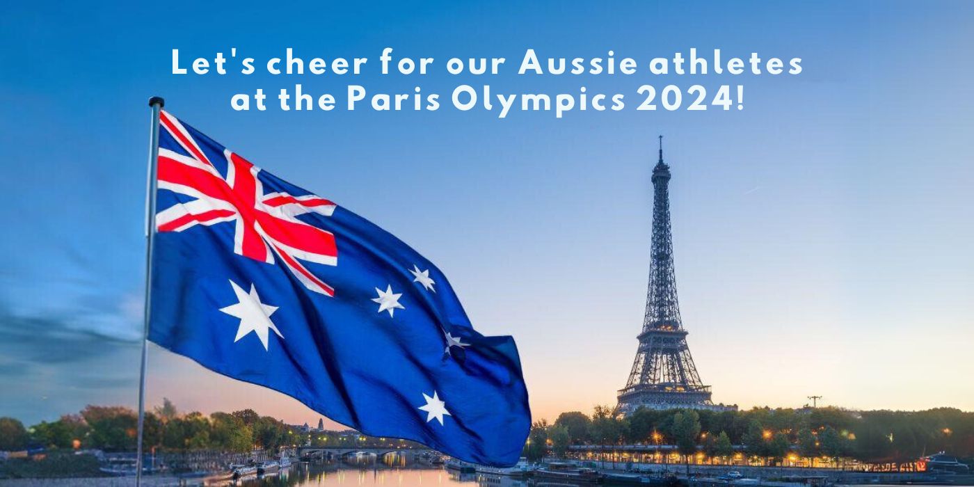 Let’s cheer for our Aussie Athletes at the Paris Olympics 2024!