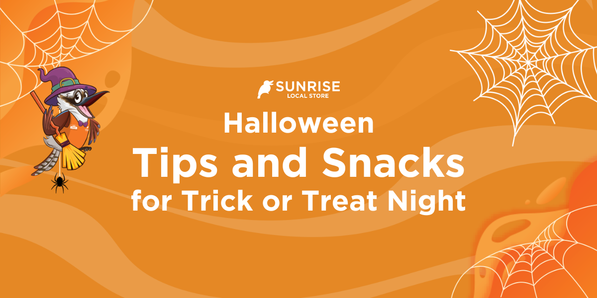 Sunrise Local Store Halloween Tips and Snacks for Trick or Treat Night