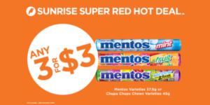 Buy any 3 Mentos Varieties for $3 each _ Visit your nearest Sunrise Local Store