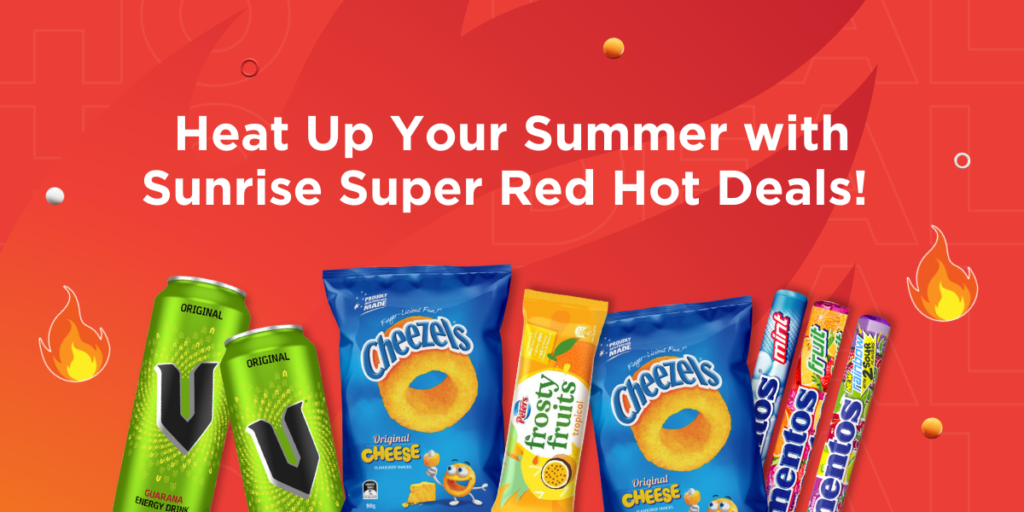 Heat Up Your Summer with Sunrise Super Red Hot Deals!