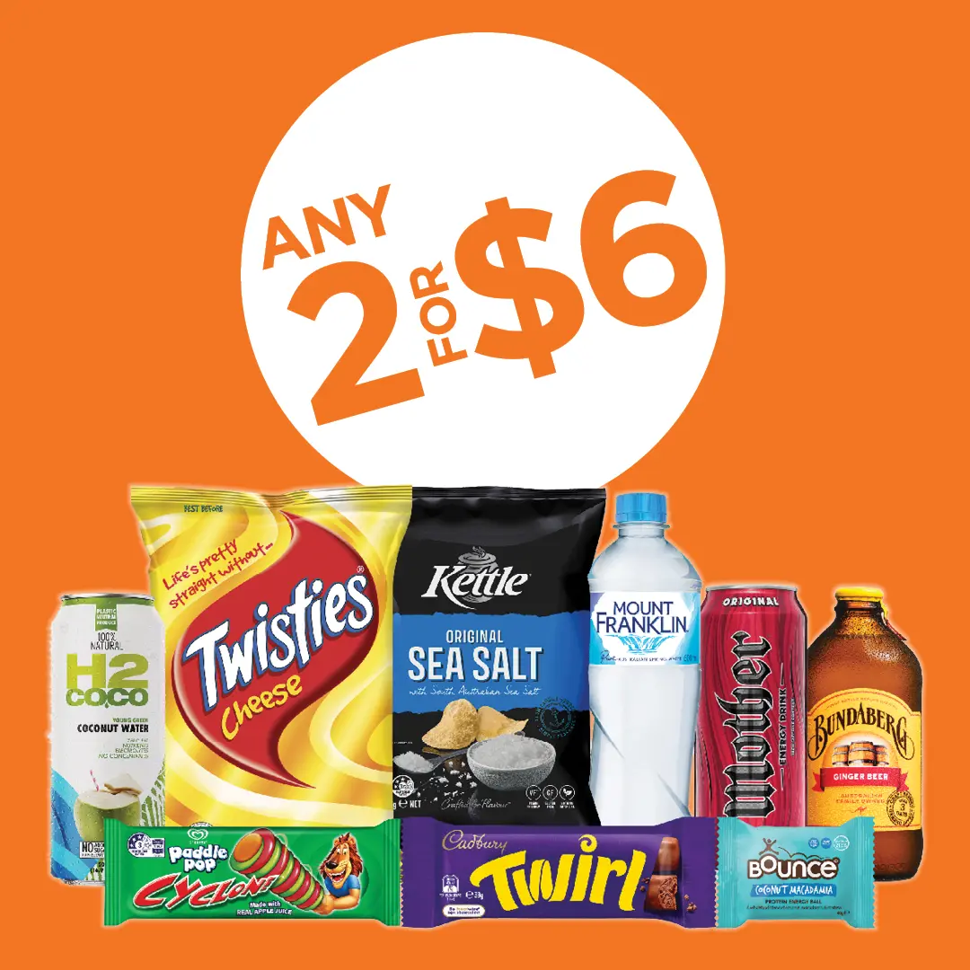 Any 2 for $6 Any 2 for $6