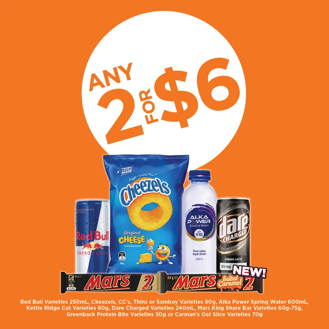 Any 2 for $6 Any 2 for $6